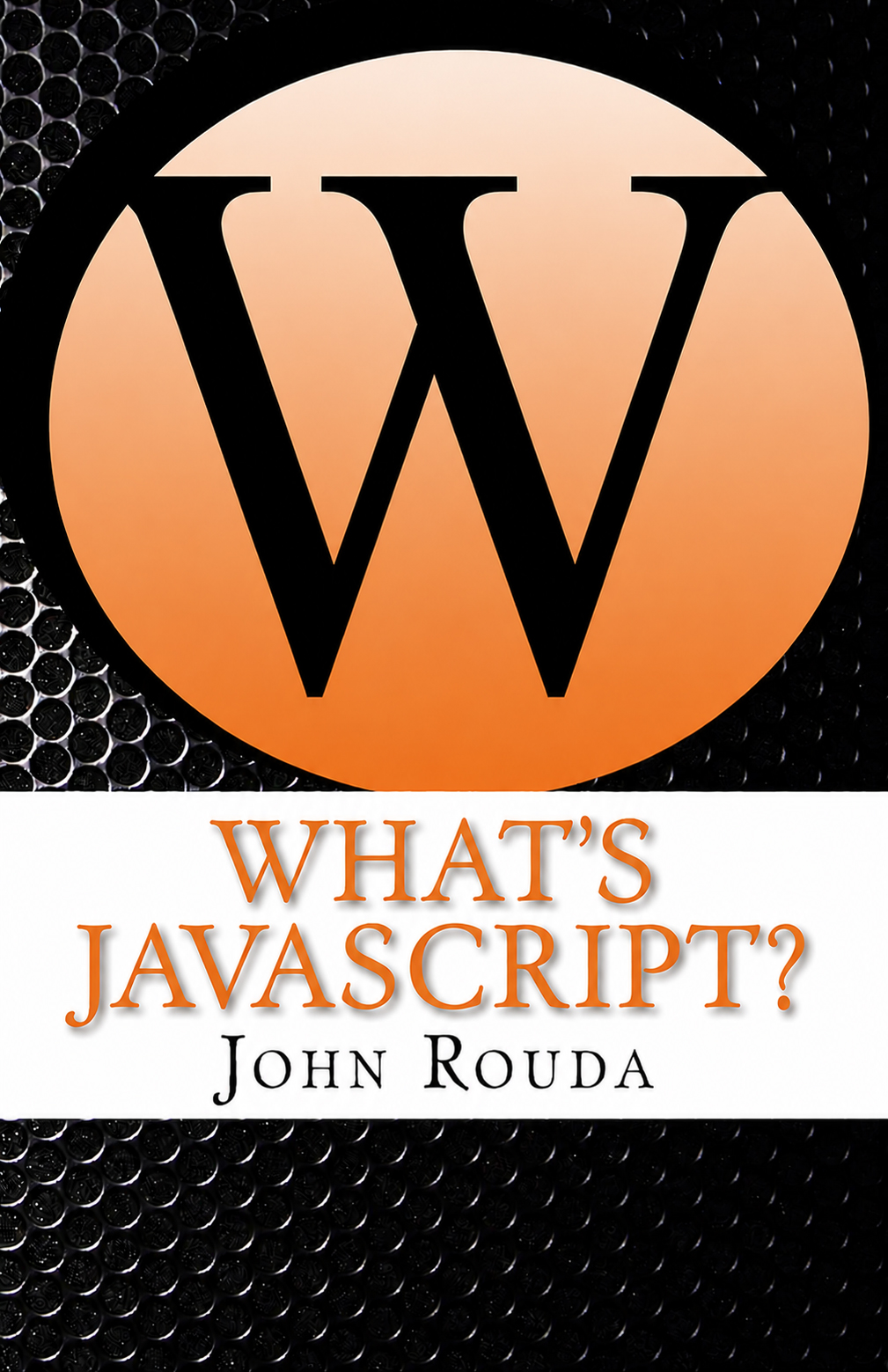 What's JavaScript?