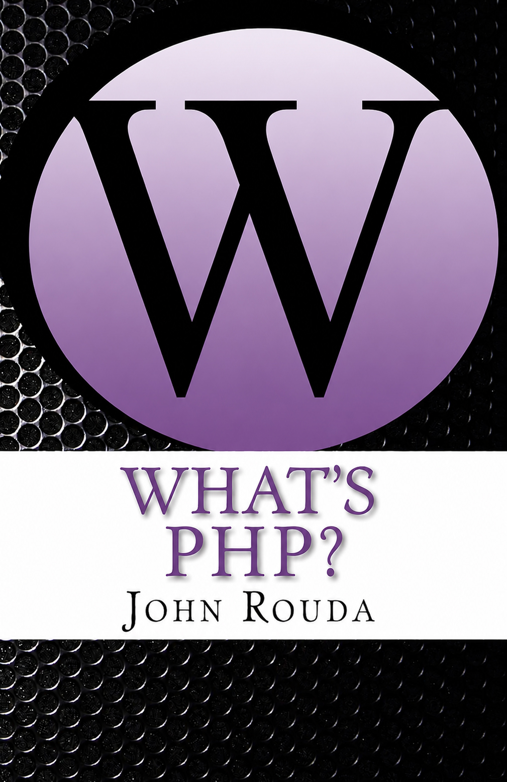 What's PHP?